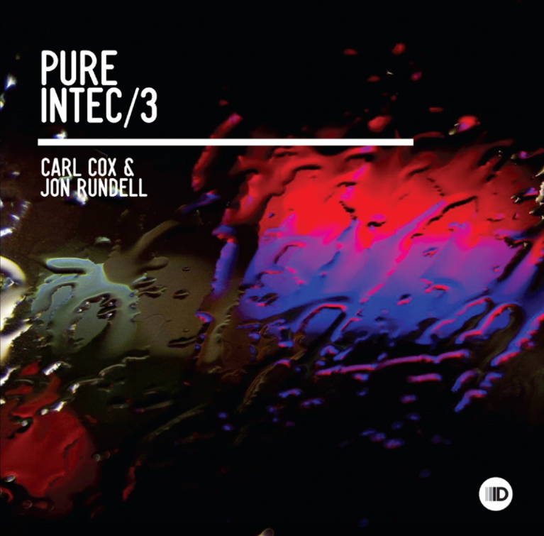 REVIEW: Carl Cox & Jon Rundell Mix ‘Pure Intec 3’ Compilation