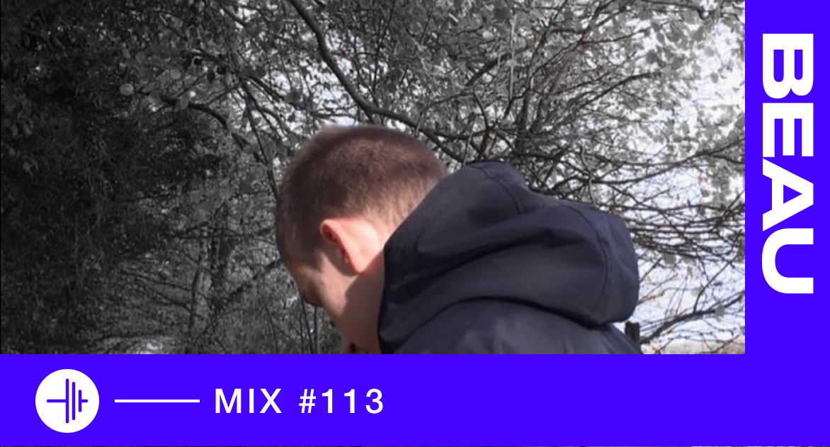 TP MIX #113 – Beau