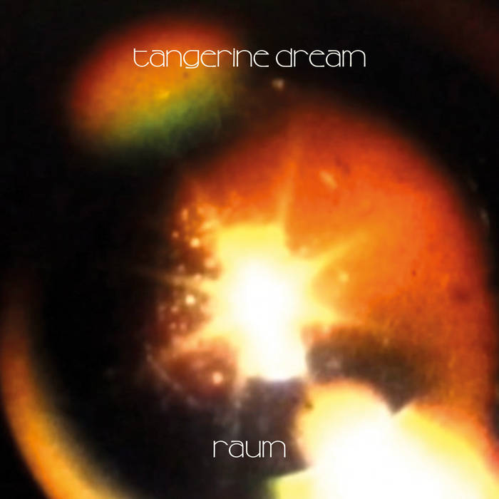 Tangerine Dream – Raum